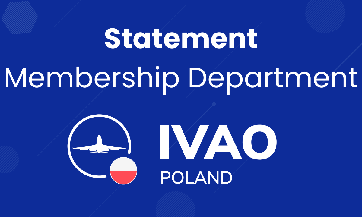 Statement by the IVAO Poland Membership Department